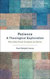 Patience—A Theological Exploration : Part One, from Creation to Christ