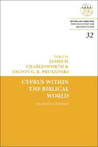 Cyprus within the Biblical World : Are Borders Barriers? (Jewish and Christian Texts)