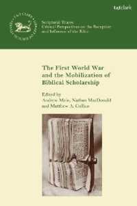 The First World War and the Mobilization of Biblical Scholarship (The Library of Hebrew Bible/old Testament Studies)