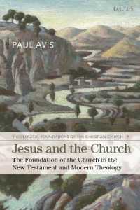 Jesus and the Church : The Foundation of the Church in the New Testament and Modern Theology