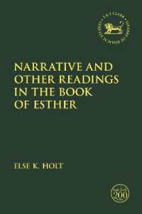 Narrative and Other Readings in the Book of Esther (The Library of Hebrew Bible/old Testament Studies)