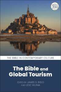 The Bible and Global Tourism (The Bible in Contemporary Culture)