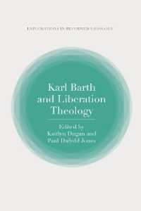 Karl Barth and Liberation Theology (T&t Clark Explorations in Reformed Theology)