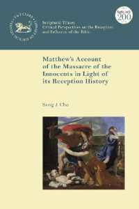 Matthew's Account of the Massacre of the Innocents in Light of its Reception History (The Library of New Testament Studies)