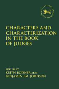 Characters and Characterization in the Book of Judges (The Library of Hebrew Bible/old Testament Studies)