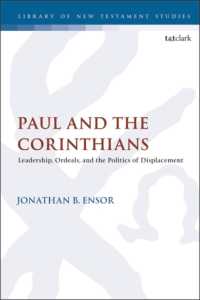 Paul and the Corinthians : Leadership, Ordeals, and the Politics of Displacement (The Library of New Testament Studies)