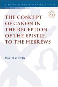 The Concept of Canon in the Reception of the Epistle to the Hebrews (The Library of New Testament Studies)