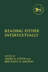 Reading Esther Intertextually (The Library of Hebrew Bible/old Testament Studies)