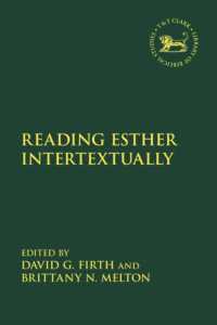 Reading Esther Intertextually (The Library of Hebrew Bible/old Testament Studies)
