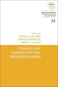 Visions and Violence in the Pseudepigrapha (Jewish and Christian Texts)