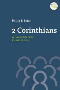 2 Corinthians: A Social Identity Commentary (T&t Clark Social Identity Commentaries on the New Testament)