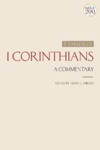 パウロのコリント人への第一の手紙への注釈<br>1 Corinthians : A Commentary