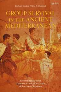 Group Survival in the Ancient Mediterranean : Rethinking Material Conditions in the Landscape of Jews and Christians
