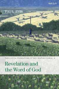 Revelation and the Word of God : Theological Foundations of the Christian Church - Volume 2