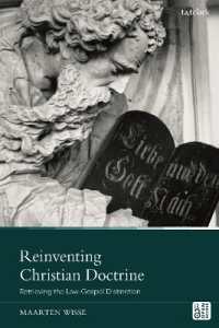 Reinventing Christian Doctrine : Retrieving the Law-Gospel Distinction