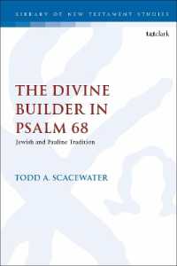 The Divine Builder in Psalm 68 : Jewish and Pauline Tradition (The Library of New Testament Studies)
