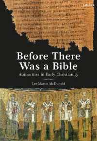 聖書以前のキリスト教の権威<br>Before There Was a Bible : Authorities in Early Christianity