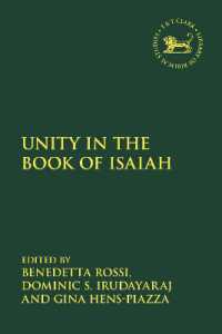 Unity in the Book of Isaiah (The Library of Hebrew Bible/old Testament Studies)