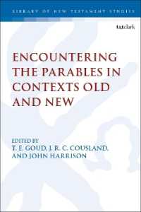 Encountering the Parables in Contexts Old and New (The Library of New Testament Studies)