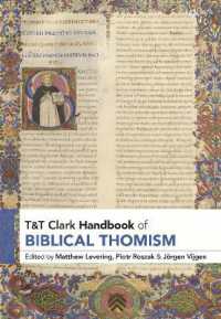 T&T Clark Handbook of Biblical Thomism (T&t Clark Handbooks)