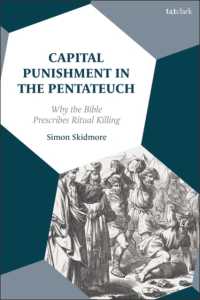 Capital Punishment in the Pentateuch : Why the Bible Prescribes Ritual Killing