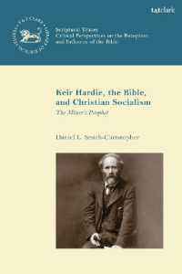 Keir Hardie, the Bible, and Christian Socialism : The Miner's Prophet (The Library of New Testament Studies)