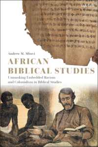 アフリカ聖書研究<br>African Biblical Studies : Unmasking Embedded Racism and Colonialism in Biblical Studies
