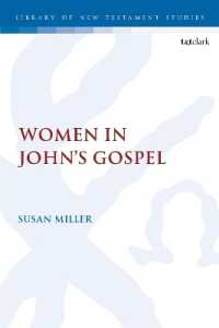 Women in John's Gospel (The Library of New Testament Studies)