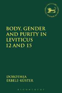 Body, Gender and Purity in Leviticus 12 and 15 (The Library of Hebrew Bible/old Testament Studies)