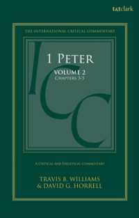 1 Peter : A Critical and Exegetical Commentary: Volume 2: Chapters 3-5 (International Critical Commentary)