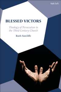 Blessed Victors : Theology of Persecution in the Third Century Church