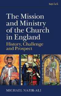 イングランドにおける教会の布教と牧師：歴史、課題、展望<br>The Mission and Ministry of the Church in England : History, Challenge, and Prospect