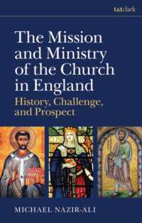 イングランドにおける教会の布教と牧師：歴史、課題、展望<br>The Mission and Ministry of the Church in England : History, Challenge, and Prospect