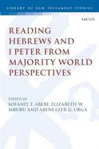 Reading Hebrews and 1 Peter from Majority World Perspectives (The Library of New Testament Studies)