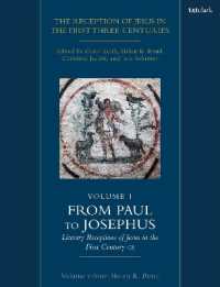 The Reception of Jesus in the First Three Centuries: Volume 1 : From Paul to Josephus: Literary Receptions of Jesus in the First Century CE