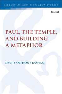 Paul, the Temple, and Building a Metaphor (The Library of New Testament Studies)