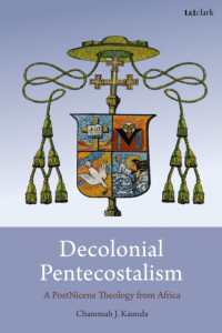 Decolonial Pentecostalism : A PostNicene Theology from Africa