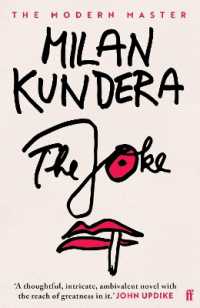 ミラン・クンデラ『冗談』（英訳）<br>The Joke : 'A very beautiful novel.' (Salman Rushdie)
