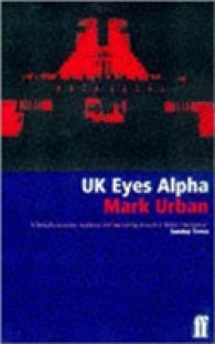 UK Eyes Alpha: Inside Story of British Intelligence （2ND）