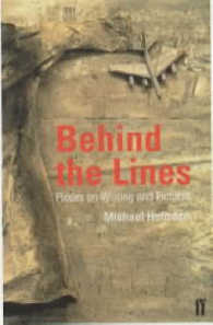 Behind the Lines : Pieces on Writing and Pictures
