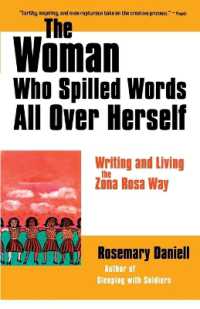 The Woman Who Spilled Words All over Herself