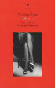 Life X 3: A Play (Faber Plays")