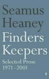 Finders Keepers : Selected Prose 1971 - 2001