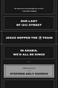 Our Lady of 121st Street : Jesus Hopped the a Train and in Arabia, We'd All Be Kings -- Paperback