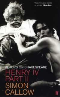 Henry IV, Part II : Actors on Shakespeare
