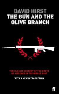The Gun and the Olive Branch : The Roots of Violence in the Middle East