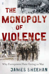 Monopoly of Violence: The Transformation of Modern Europe
