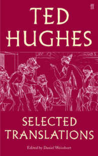 Ted Hughes: Selected Translations （Main）