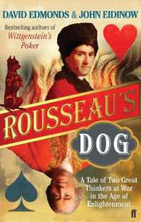 Rousseau's Dog : A Tale of Two Philosophers