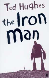 テッド・ヒューズ著『アイアン・マン　鉄の巨人』（原書）<br>The Iron Man